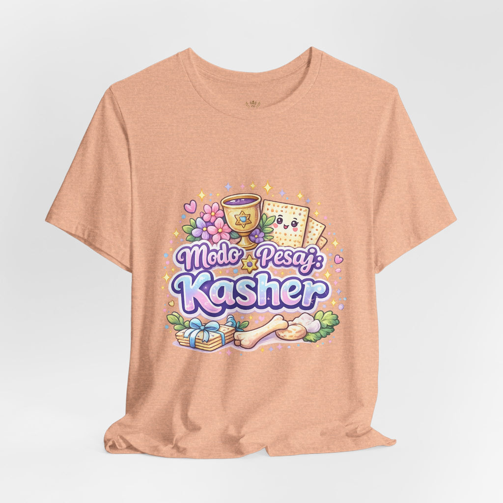 Modo Pesaj: Kasher | Camiseta Judía Kawaii | Diseño Divertido Sin Jametz