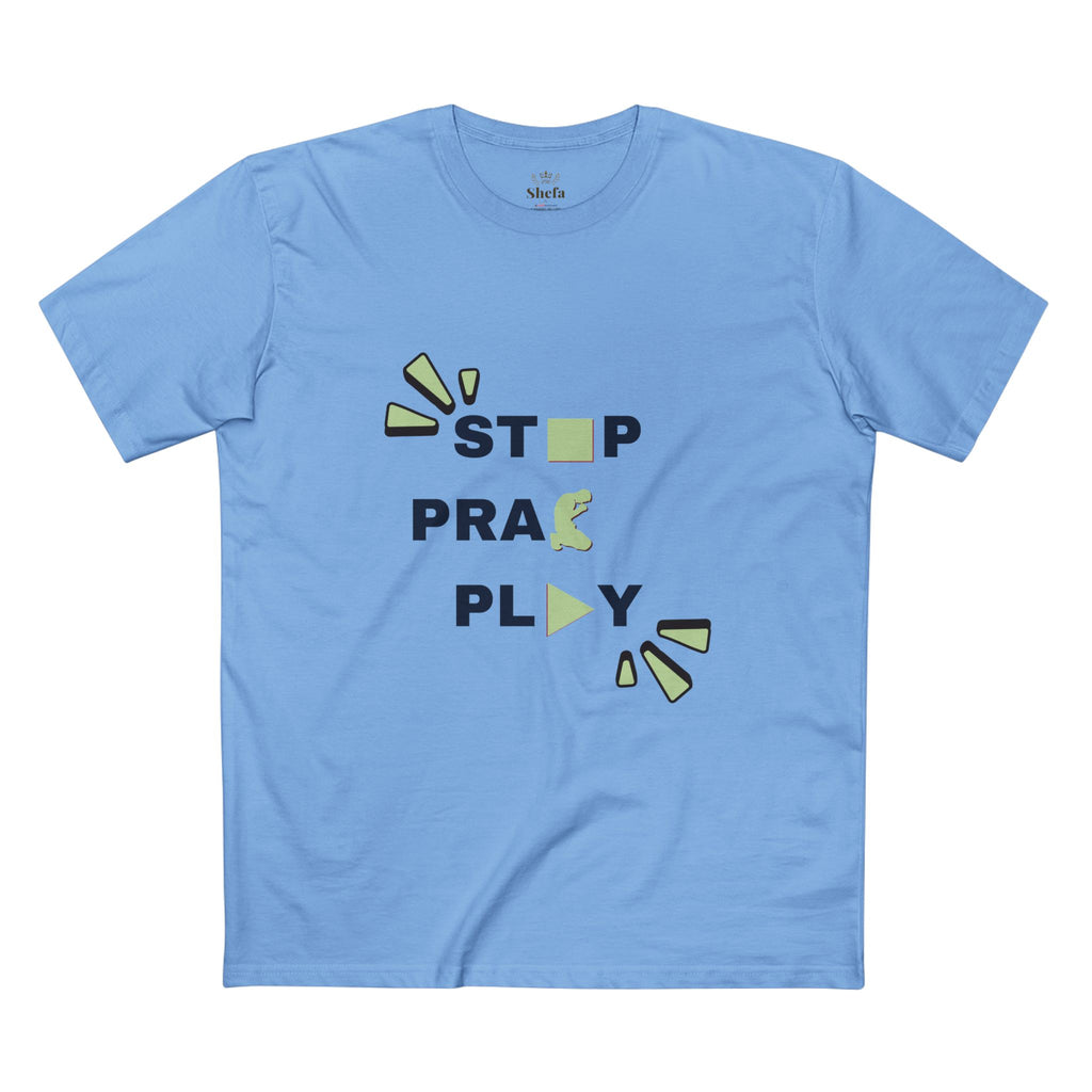 Camiseta Unisex "Stop Pray Play" 