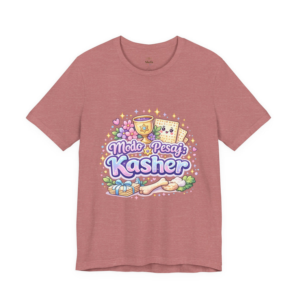 Modo Pesaj: Kasher | Camiseta Judía Kawaii | Diseño Divertido Sin Jametz