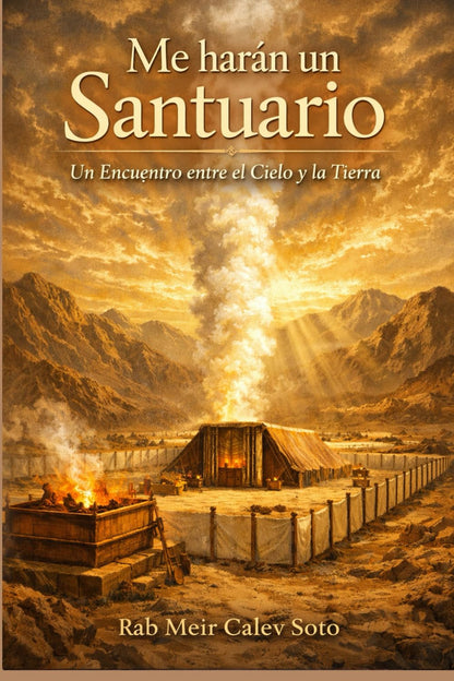 Libro "Me Harán un Santuario" 